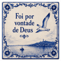 Foi por Vontade de Deus
